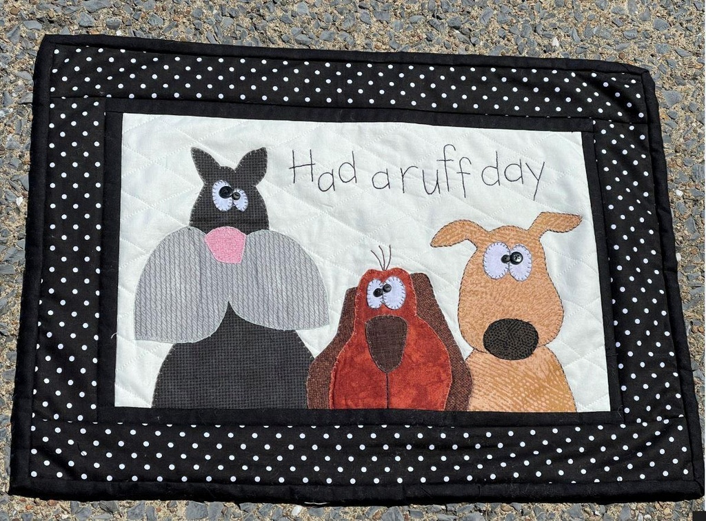 Had A Ruff Day Wallhanging Kit