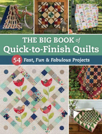 Big Book of Quick to Finish Quilts