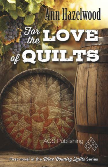 For The Love Of Quilts By Ann Hazelwood