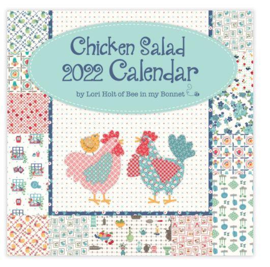 Chicken Salad 2022  Calendar from Lori Holt