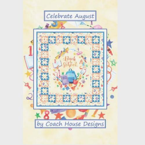 Celebrate August Wall Quilt Pattern By Barbara Cherniwchan For Coach House Designs