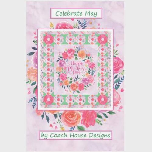 Celebrate May Wall Quilt Pattern By Barbara Cherniwchan For Coach House Designs