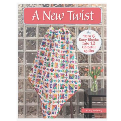 A New Twist by Nancy Mahoney from Martingale