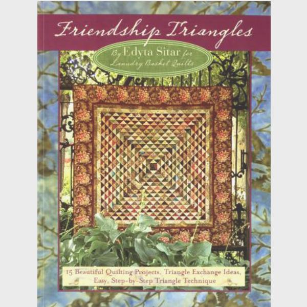 Friendship Triangles by Edyta Sitar for Laundry Basket Quilts