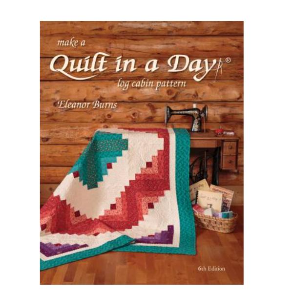 Quilt in a Day Log Cabin by Eleanor Burns