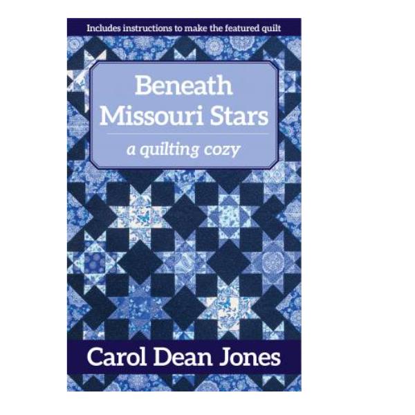 Beneath Missouri Stars by Carol Dean Jones