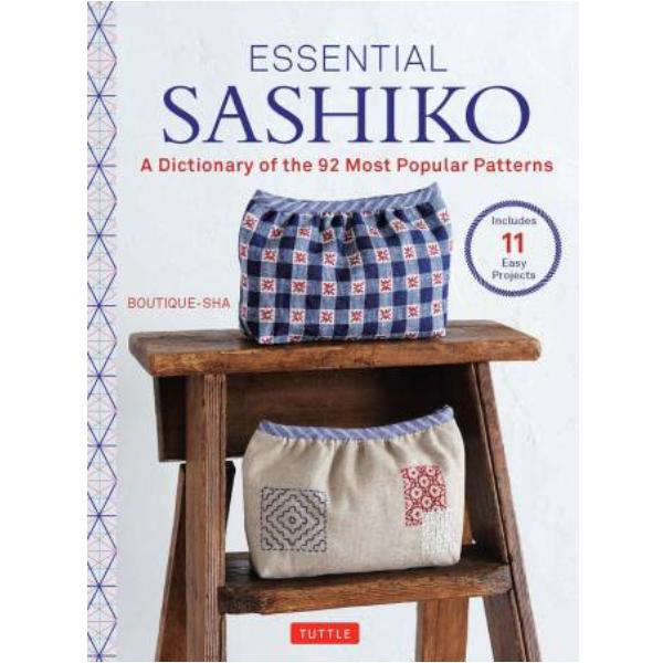 Essential Sashiko: A Dictionary of 92 Most Popular Patterns by Boutique-Sha for Tuttle Publishing