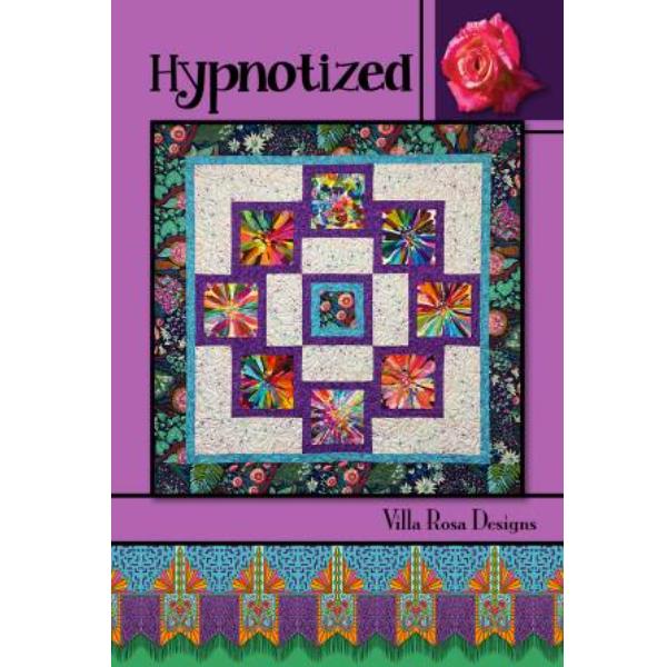 Hypnotized Quilt Pattern By Pat Fryer For Villa Rosa Designs