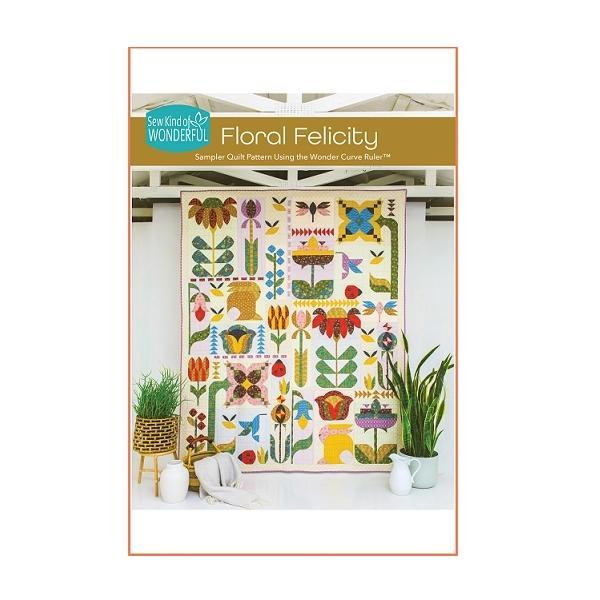 Floral Felicity Sampler Book by Jenny Pedigo & Helen Robinson for Sew Kind of Wonderful