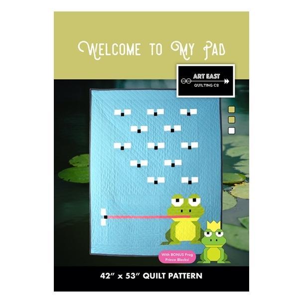 Welcome To My Pad Quilt Pattern From Art East Quilting Co