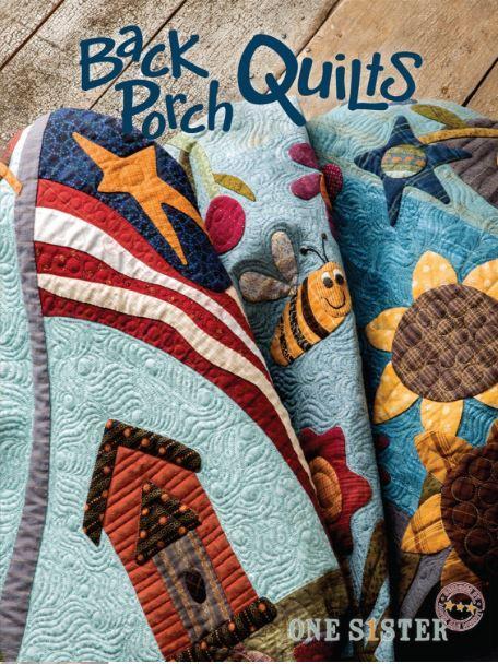 Back Porch Quilts By One Sister