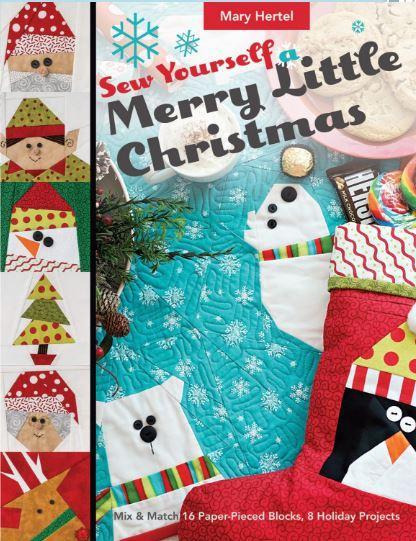 Sew Yourself a Merry Little Christmas by Mary Hertel