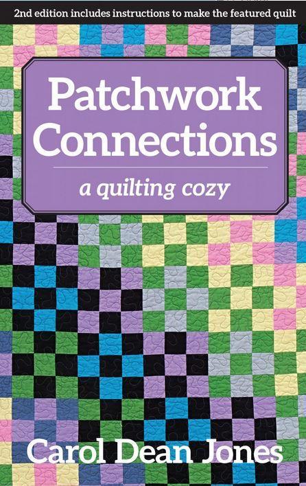 Patchwork Connections By Carol Dean Jones