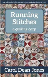 Running Stitches: A Quilting Cozy, by Carol Dean Jones