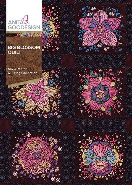 Anita Goodesign Big Blossom Quilt Full Collection Embroidery Pattern