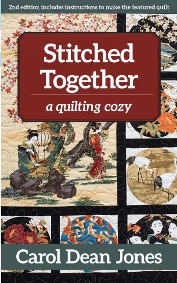 Stitched Together By Carol Dean Jones