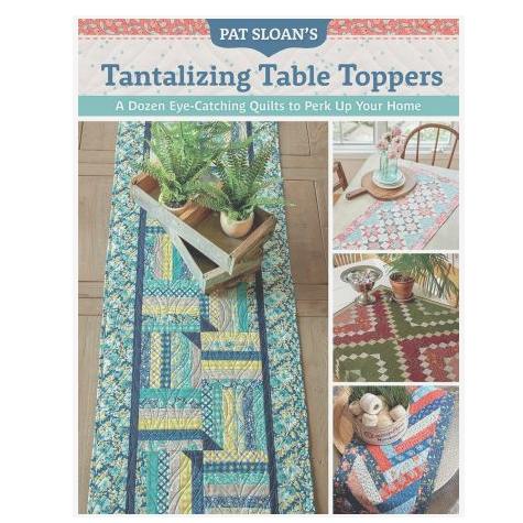 [MAR-b1594] Tantalizing Table Toppers by Pat Sloan from Martingale