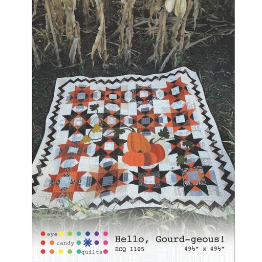 [ECQ-1105] Hello, Gourd-Geous! From Eye Candy Quilts