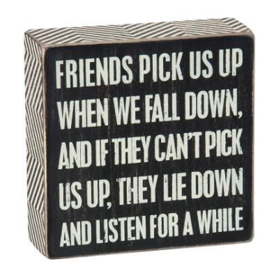 [PBK-25168] Box Sign: Friends Pick Us Up by Primitives by Kathy