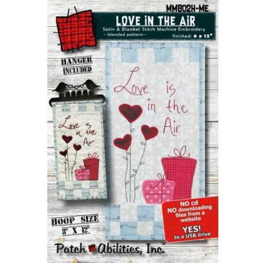 [MM-802H-ME] Love In The Air Pattern Machine Embroidery Version With Hanger By Julie Wurzer For Patch Abili