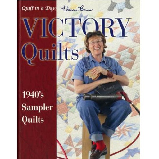 [QD-1078] Victory Quilts By Eleanor Burns From Quilt In A Day