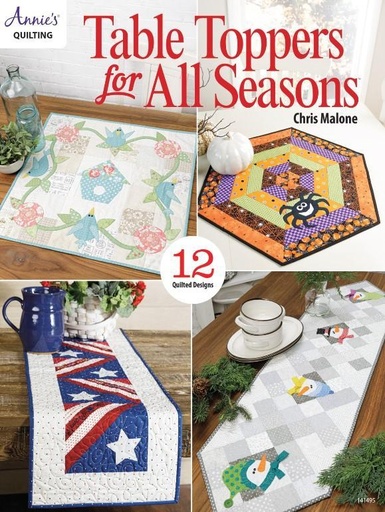 [AW-141495] Table Toppers For All Seasons by Chris Malone