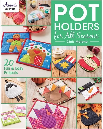 [AS-141402] Pot Holders For All Seasons by Chris Malone 