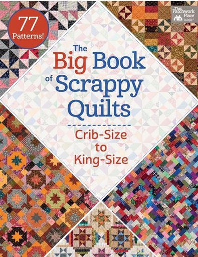 [MA-B1331] The Big Book Of Scrappy Quilts From Martingale