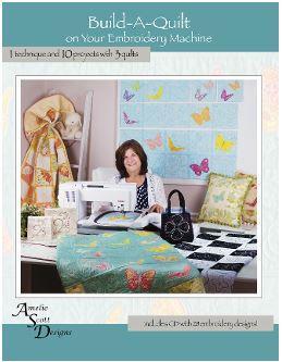 [ASD-220] Build-A-Quilt On Your Embroidery Machine By Amelie Scott