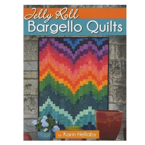 [LP-010] Jelly Roll Bargello Quilts by Karin Hellaby 