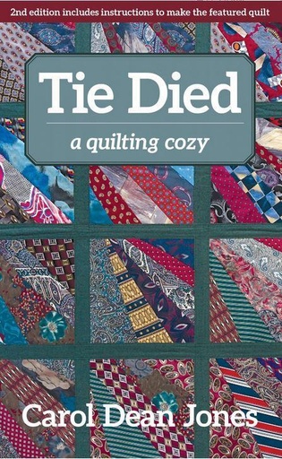 [CT-16452] Tie Died A Quilting Cozy  By Carol Dean Jones