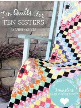 [TH-10QUILTS] Ten Quilts for Ten Sisters by Carmen Geddes fro Ten Sisters